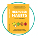 A sneak preview of new book Helpdesk Habits