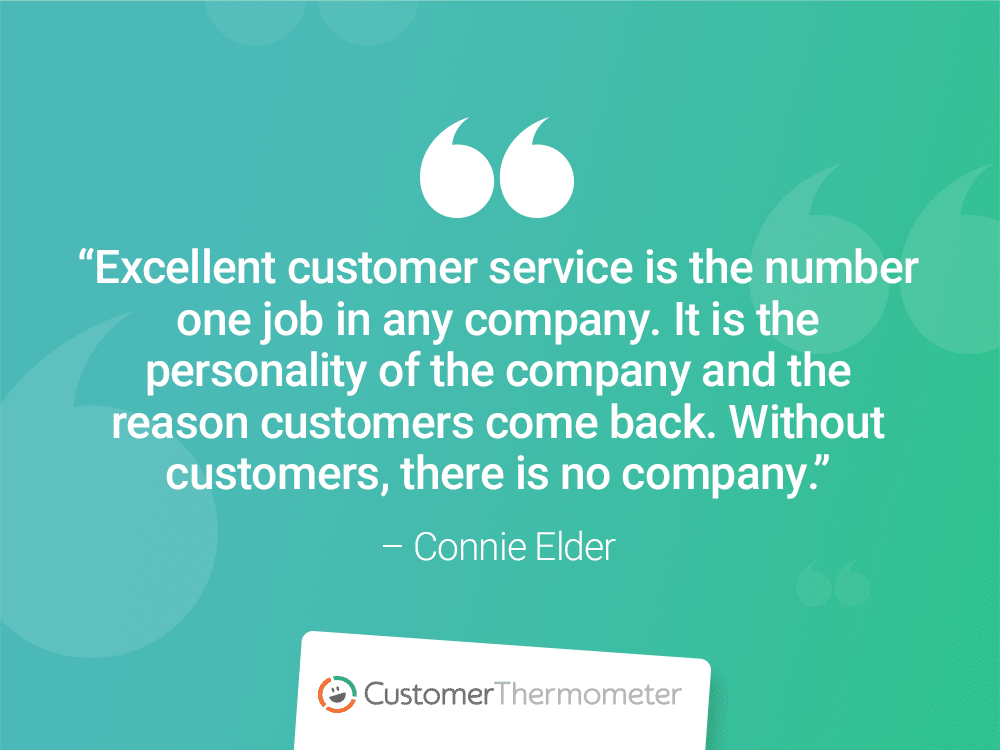 Great Customer Experience Quotes Customer Thermometer