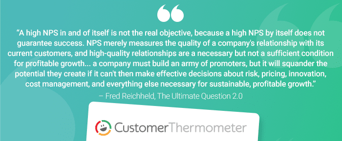 Customer Thermometer The Ultimate Question Fred Reichheld quote 5