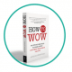 How to Wow: Book Review