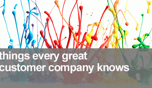 The 5 things every great customer company knows